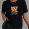 Magic Is What You Make Cotton T-Shirts